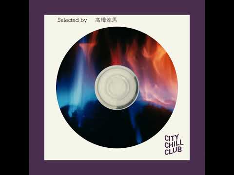 髙橋涼馬(えんどあ。)選曲 “ 対流する夜 ” サムネイル