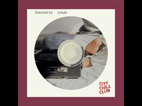 yolufa 選曲 “ 疲れた心を支えてくれる音楽 ”