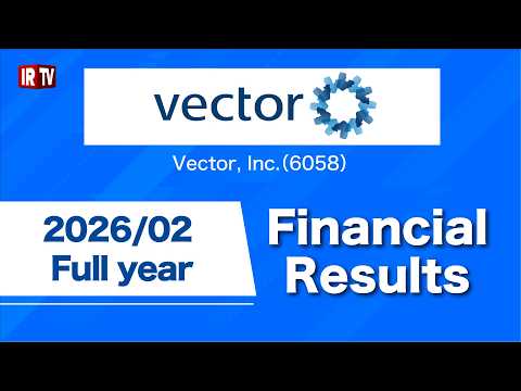 Vector, Inc.（6058）/2026/2 Full year Financial Results サムネイル
